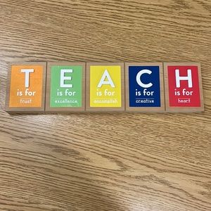 Wooden TEACH Sign